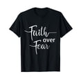 thumbnail image 1 of Faith Over Fear T-Shirt Men Women Daily Christian Jesus Tees, 1 of 5