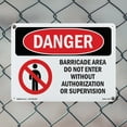 thumbnail image 4 of Barricade Area Do Not Enter OSHA Danger Aluminum Sign 14 Inch x 10 Inch - 5 Pack, 4 of 8