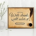 thumbnail image 2 of Write Drunk Edit Sober - 11x14 Unframed Art Print - Great Gift to Writers, 2 of 6