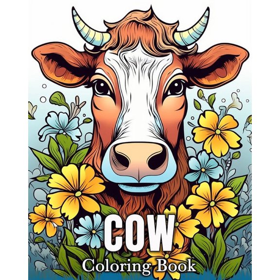 Cow Coloring book: 50 Cute Images for Stress Relief and Relaxation, (Paperback)