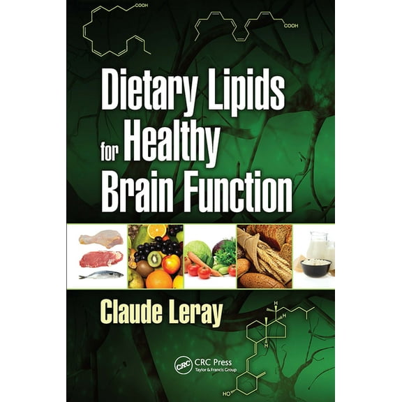 Dietary Lipids for Healthy Brain Function, (Paperback)