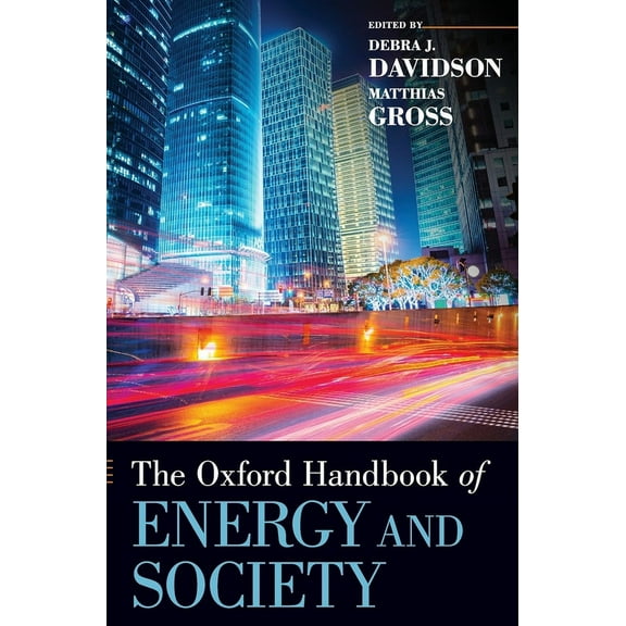 Oxford Handbooks Oxford Handbook of Energy and Society, (Hardcover)