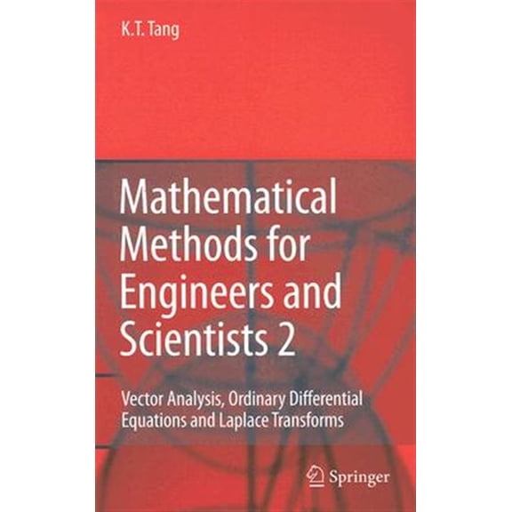 Pre-Owned Mathematical Methods for Engineers and Scientists 2: Vector Analysis, Ordinary Differential Equations and Laplace Transforms (Hardcover)