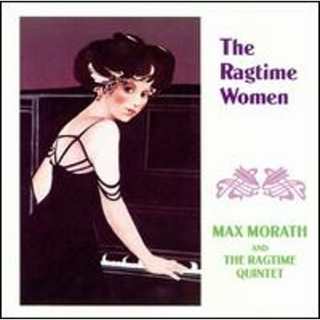 Pre-Owned Ragtime Women (CD 0015707940221) by Max Morath and the Ragtime Quintet