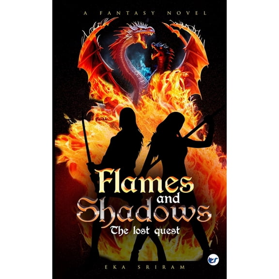 Flames and Shadows: The Lost Quest, (Paperback)