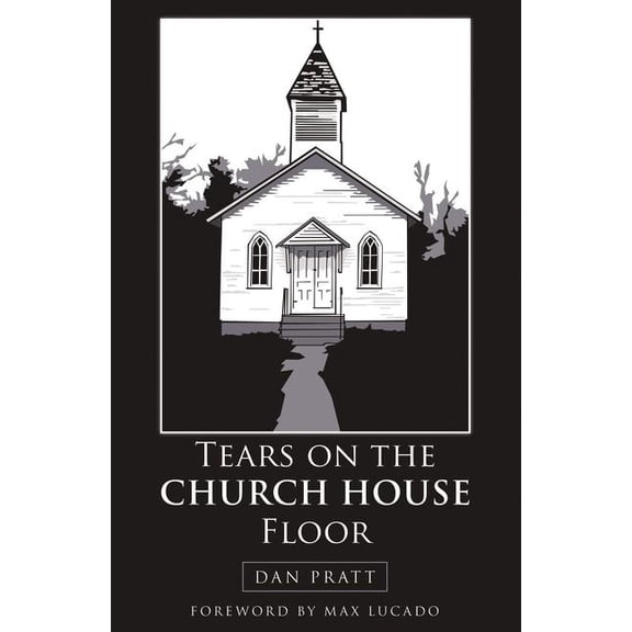 Tears on the Church House Floor, (Paperback)