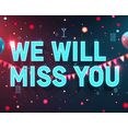 thumbnail image 4 of Shiny Golden We Will Miss You Banner Party Decoration Background Balloons Streamers Bunting for Farewell Party Retirement Party Departure Celebration Photography Props, 4 of 8