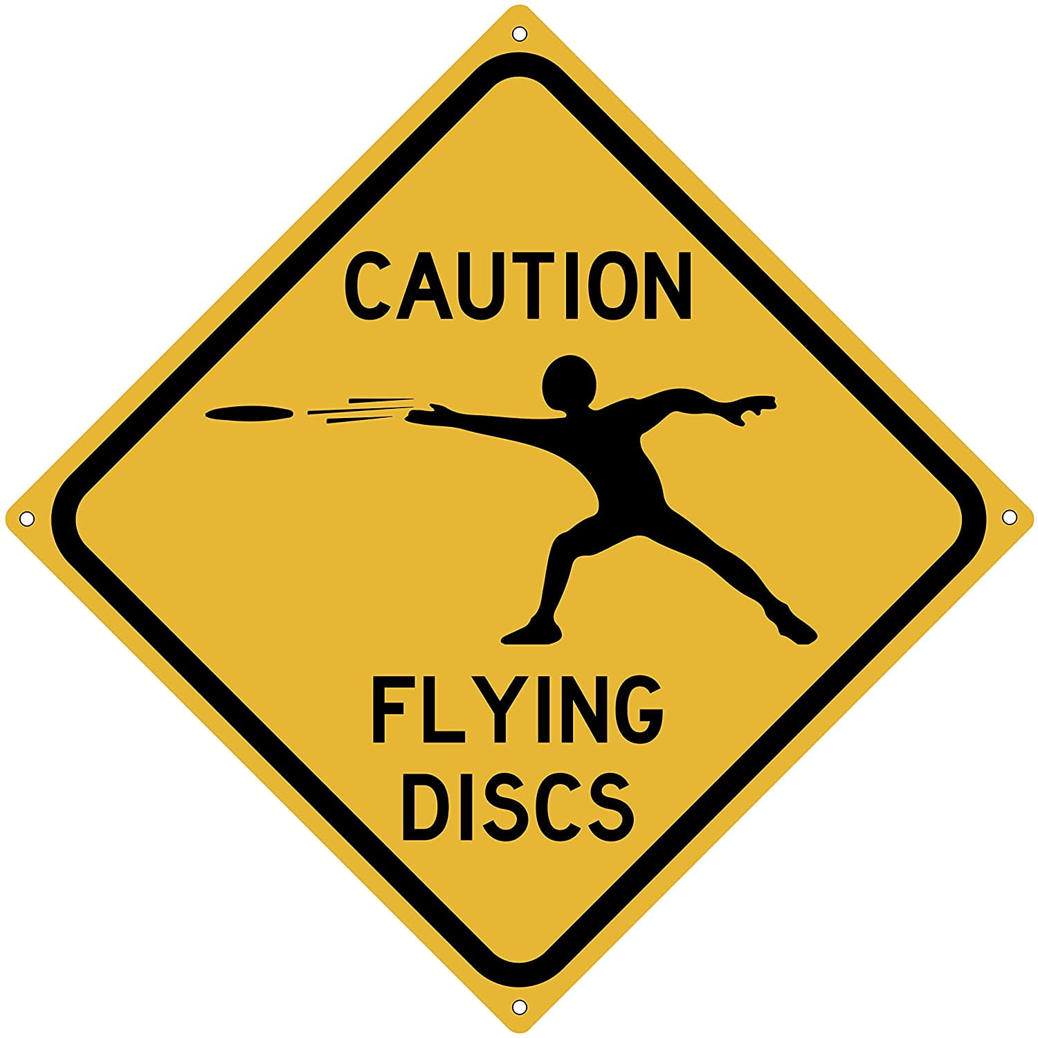 Caution Flying Discs 12" x 12" Tin Road Sign Disc Golf