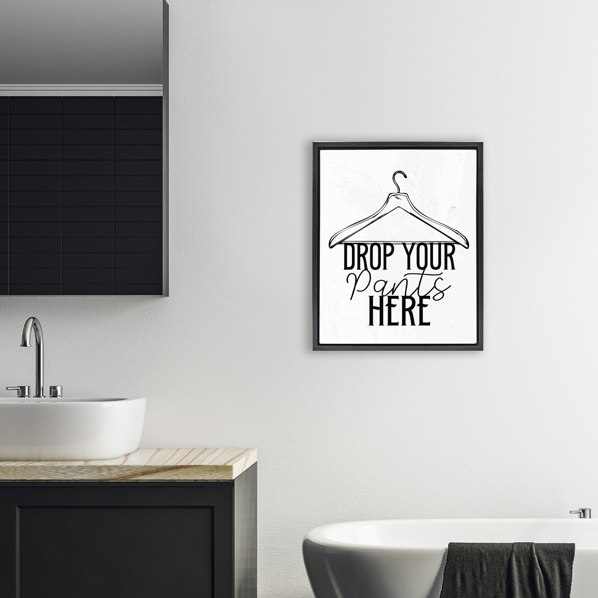 Drop Pants Here with Hanger Black Framed Floater Canvas Wall Art, design by Kim Allen