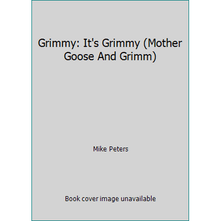Grimmy: It's Grimmy (Mother Goose And Grimm) [Mass Market Paperback - Used]