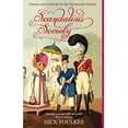 thumbnail image 2 of Pre-Owned Scandalous Society : Passion and Celebrity in the Nineteenth Century (Paperback) 0349115478 9780349115474, 2 of 2