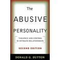 thumbnail image 1 of Pre-Owned The Abusive Personality: Violence and Control in Intimate Relationships (Paperback) 1593857179 9781593857172, 1 of 1