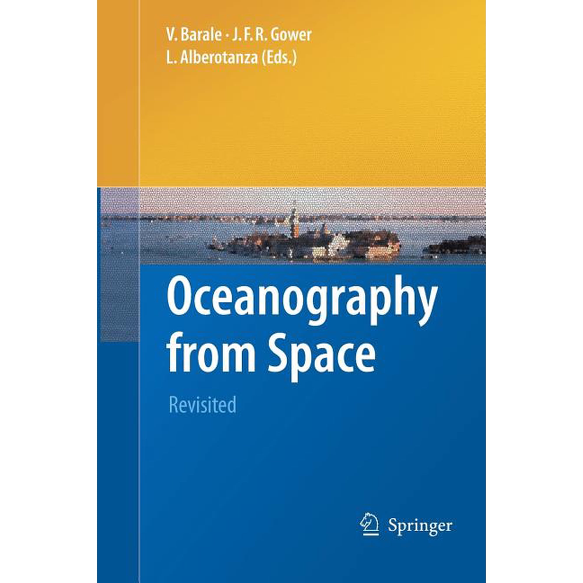 Oceanography from Space: Revisited (Paperback)