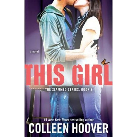 Pre-Owned This Girl: 03 (Slammed) Paperback