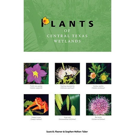Plants of Central Texas Wetlands (Best Plants For Central Texas)