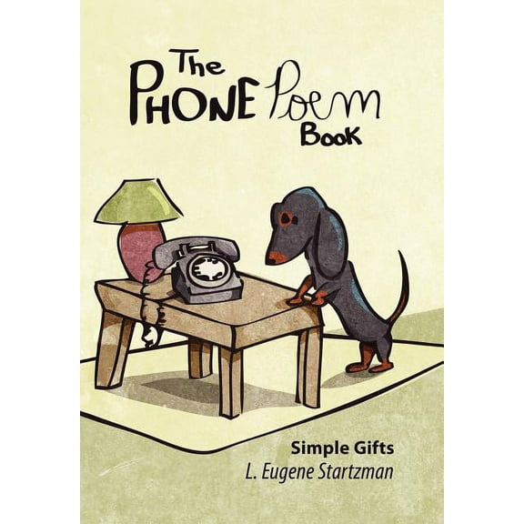 The Phone Poem Book (Hardcover)