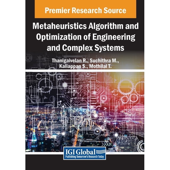 Metaheuristics Algorithm and Optimization of Engineering and Complex Systems, (Paperback)