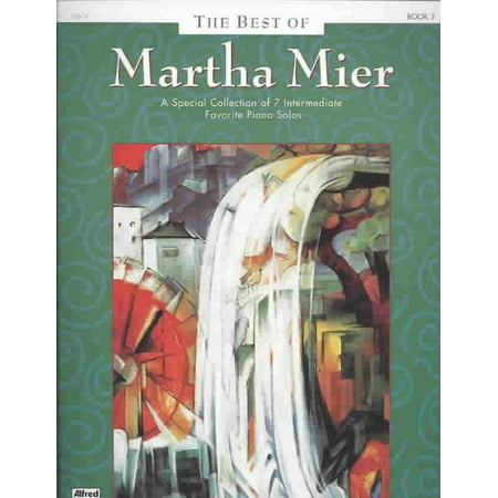 The Best of Martha Mier, Book 3 (The Best Of Martha Mier)