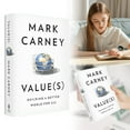 thumbnail image 2 of Mark Carney Value(s): Building a Better World for All Urgent Argument By Economist And Former Bank Governor Mark On The Radical Foundational Change That Is Required White 6.3*9.06", 2 of 8