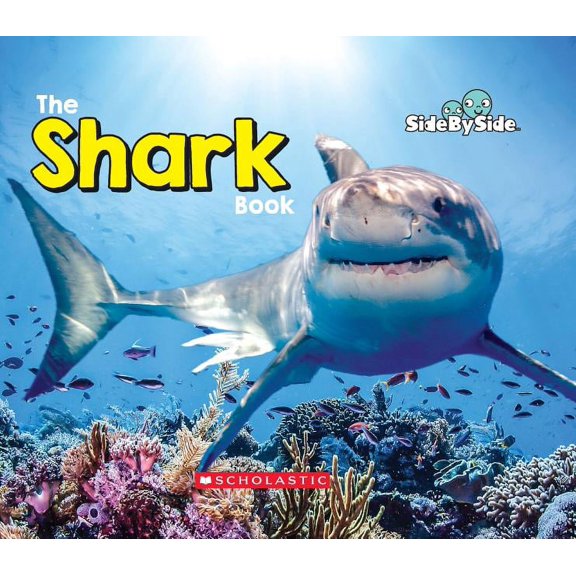 Side by Side: The Shark Book (Side by Side) (Hardcover)