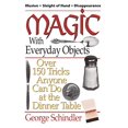 thumbnail image 1 of Magic with Everyday Objects: Plus de 150 Tricks Tout le Monde Peut Faire à la Table, 1 of 1