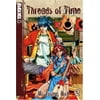 Threads of Time Volume 2 (Paperback) 1591827817 9781591827818