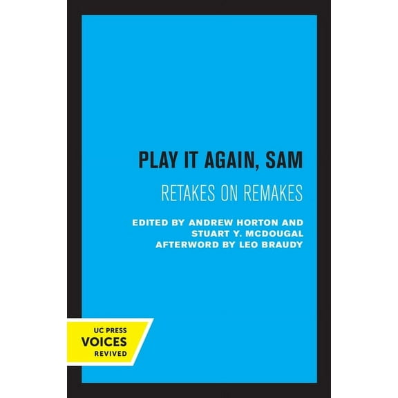 Play It Again, Sam: Retakes on Remakes, (Paperback)