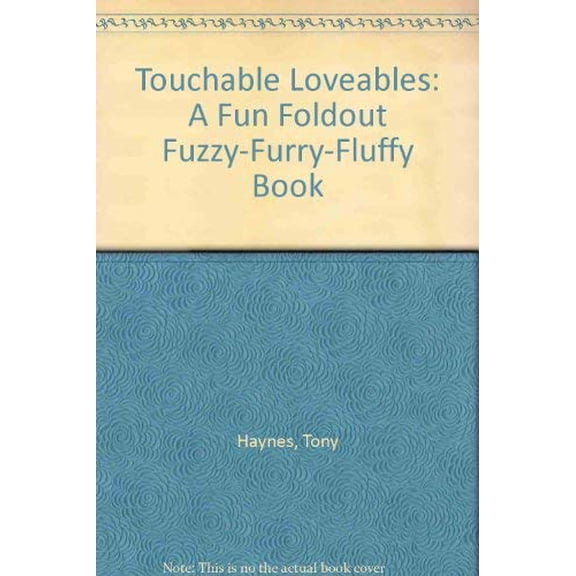 Pre-Owned Touchable Lovables E: Touch and Feel : A Fun Foldout Fuzzy-Furry-Fluffy Book, 9780828909785, 0828909784, Hardcover,