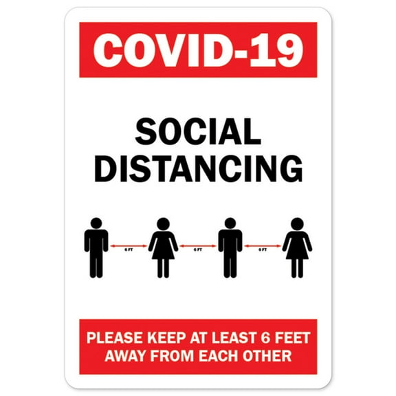 SignMission OS-NS-D-710-25559 Covid-19 Notice Sign - Covid-19 Social Distancing Please Keep 6 ft. Away