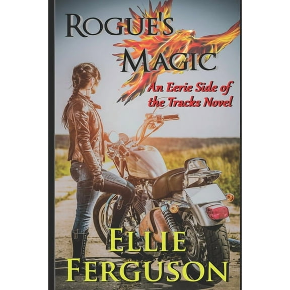 Eerie Side of the Tracks Rogue's Magic, Book 3, (Paperback)