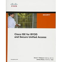 Pre-Owned Cisco Ise for Byod and Secure Unified Access (Paperback) 1587143259 9781587143250