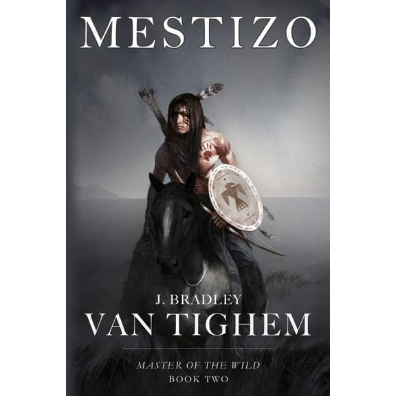 Master of the Wild: Mestizo (Series #2) (Paperback)