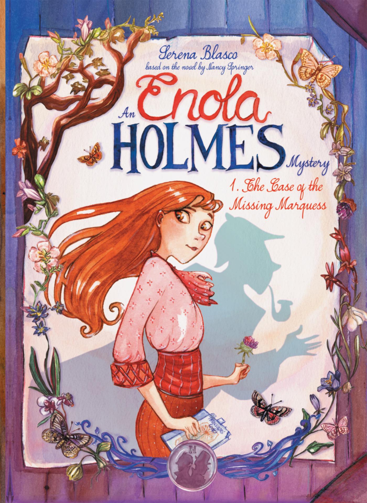 the enola holmes mysteries the case of the missing marquess the enola holmes mysteries the case of the missing marquess