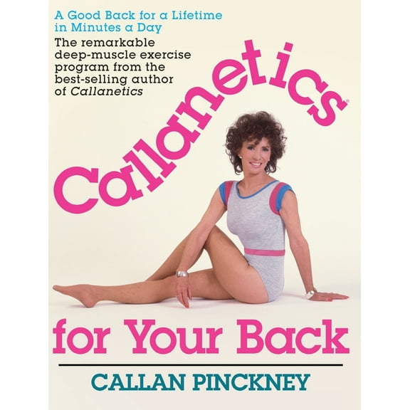 Callanetics Callanetics For Your Back, (Hardcover)