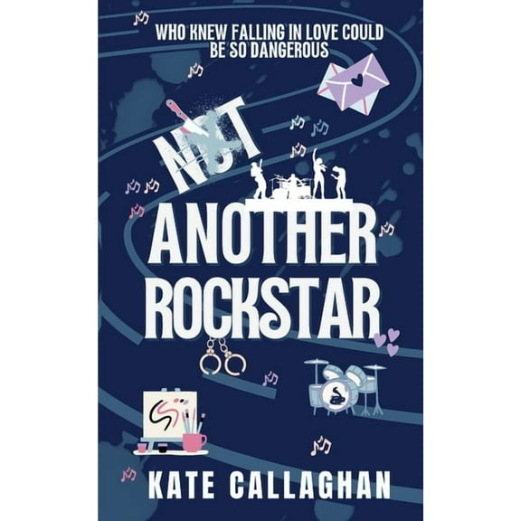Not Another Rockstar: A Romantic Suspense Novel, (Paperback)