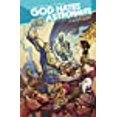 thumbnail image 1 of God Hates Astronauts Volume 2 (God Hates Astronauts Tp), 1 of 2