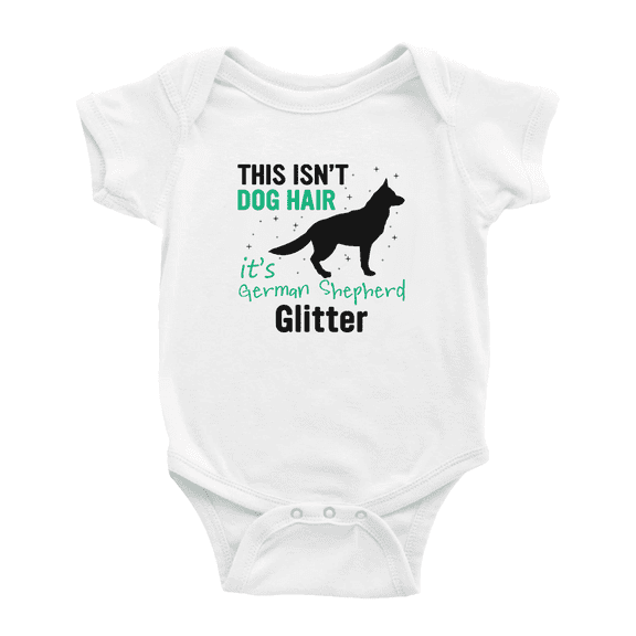 This Isn't Dog Hair Its German Shepherd Glitter Cute Baby Clothing Bodysuits Boy Girl Unisex
