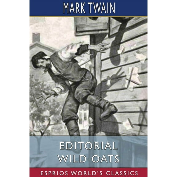 Editorial Wild Oats (Esprios Classics) (Paperback)