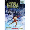 thumbnail image 2 of School Freezes Over!: A Branches Book (Eerie Elementary #5), 2 of 2