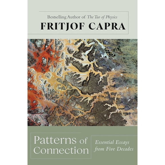 Patterns of Connection: Essential Essays from Five Decades, (Paperback)