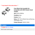 thumbnail image 2 of Front Wheel Hub Assembly Set - Compatible with 2000 Chrysler Grand Voyager, 2 of 2