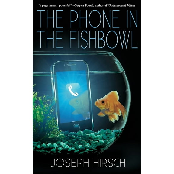 The Phone in the Fishbowl, (Paperback)