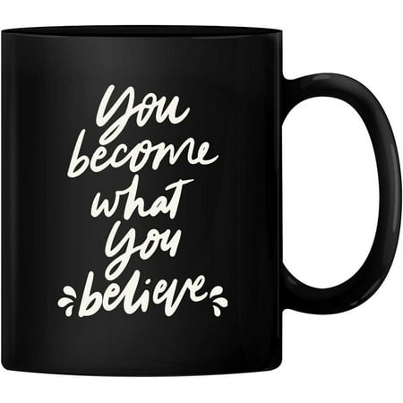

PrintValue You Become What You Believe Gift Coffee Mug Tea Cup 350 ml (Black)