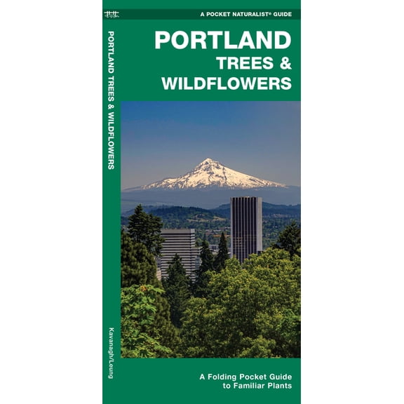 Portland Trees & Wildflowers : A Folding Pocket Guide to Familiar Plants (Other)