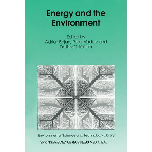 Environmental Science and Technology Lib Energy and the Environment, Book 15, (Paperback)