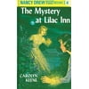 Nancy Drew: Nancy Drew 04: the Mystery at Lilac Inn (Series #4) (Hardcover)