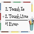 thumbnail image 2 of CafePress - 2 Teach Is 2 Touch Lives 4 Ev Magnet - 2.25" Round Magnet, Refrigerator Magnet, Button Magnet Style, 2 of 3