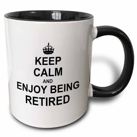 3dRose Keep Calm and Enjoy being Retired. fun carry on themed Retirement gift, Two Tone Black Mug,