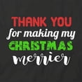 thumbnail image 2 of Making Christmas Merrier T-Shirt | Xmas Holiday Black Tee Gift, 2 of 5