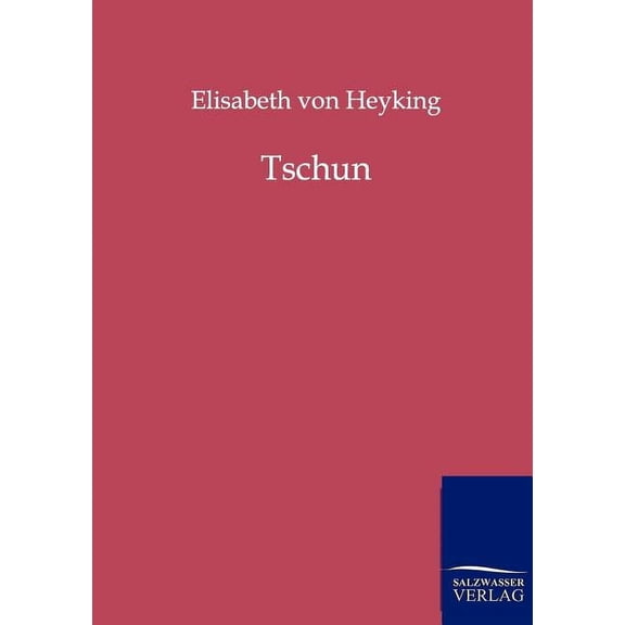 Tschun (Paperback)